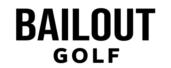 Bailout Golf